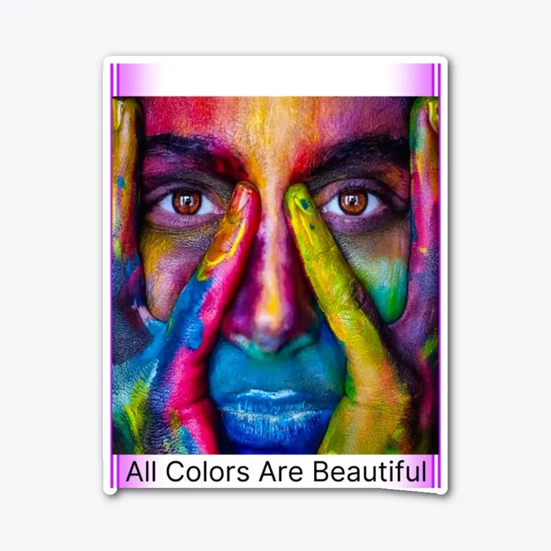 All colors are beautiful